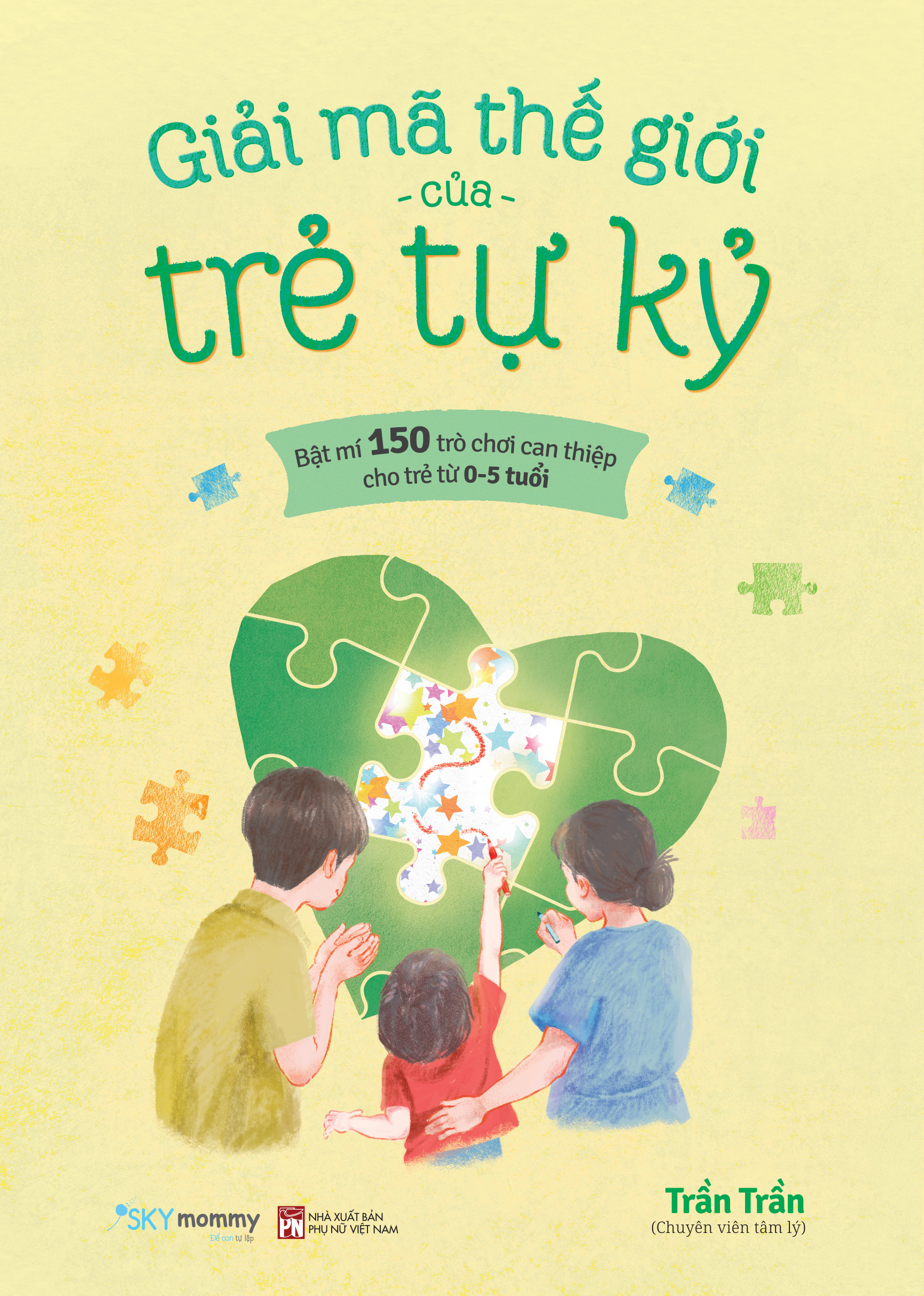 Giải Mã Thế Giới Của Trẻ Tự Kỷ - Ảnh 2