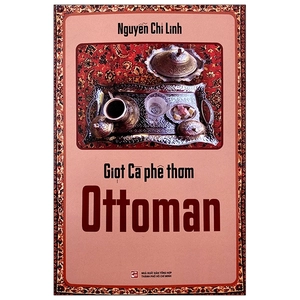 giọt cà phê thơm ottoman