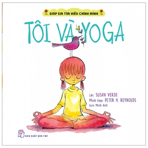 giúp em tìm hiểu chính mình - tôi và yoga