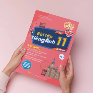 global success - bài tập tiếng anh 11 - tập 2 (có đáp án) - Ảnh 2