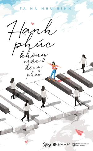 hạnh phúc không mặc đồng phục