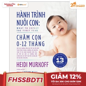 hành trình nuôi con - chăm con 0-12 tháng - what to expect - the first year - bìa cứng