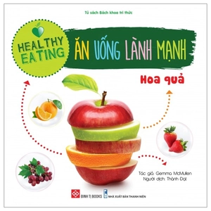 healthy eating - ăn uống lành mạnh - hoa quả