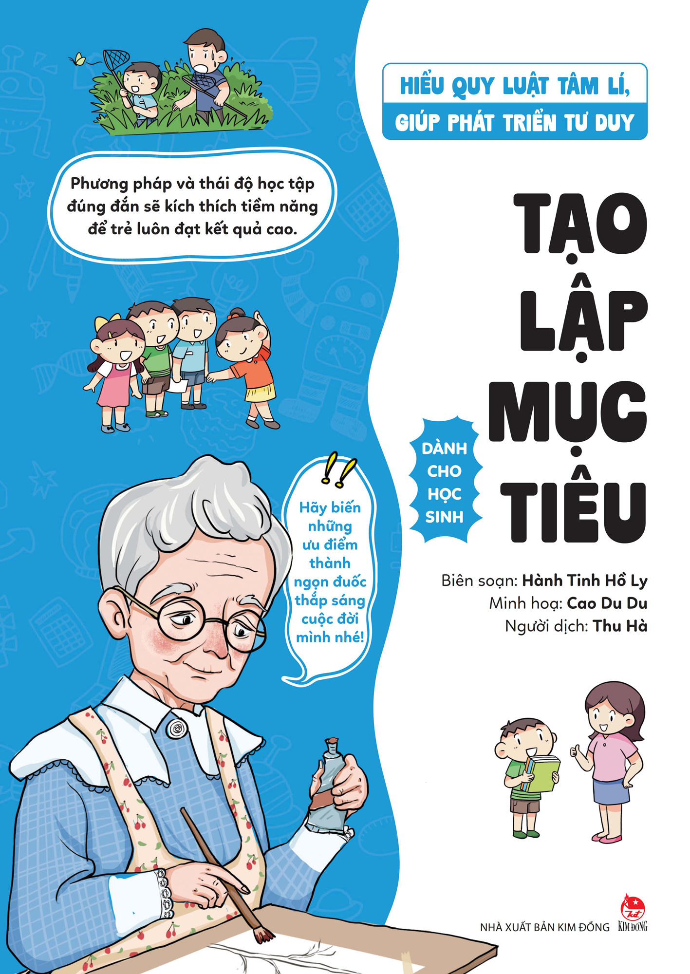 hiểu quy luật tâm lí, giúp phát triển tư duy - dành cho học sinh - tạo lập mục tiêu - Ảnh 2