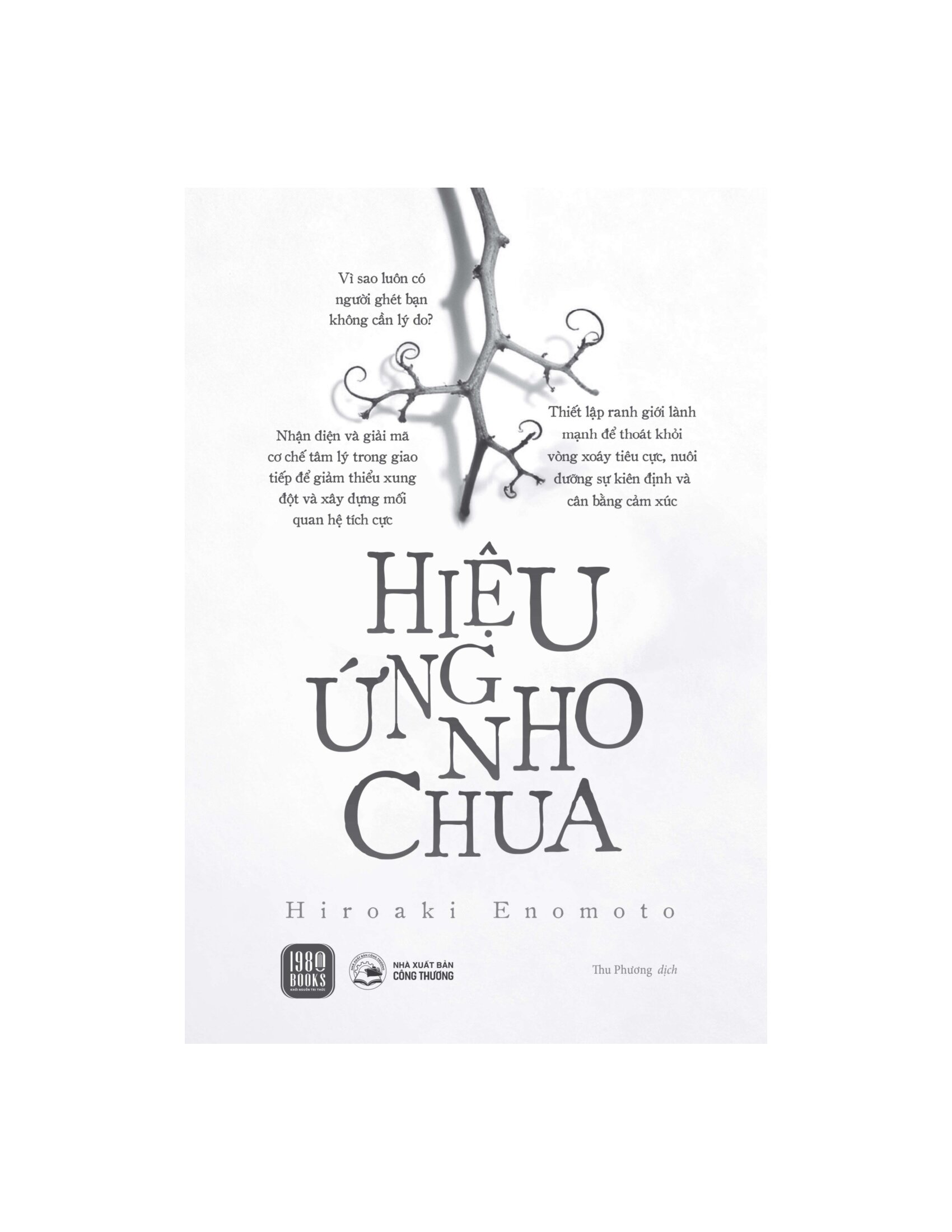 Hiệu Ứng Nho Chua - Ảnh 2