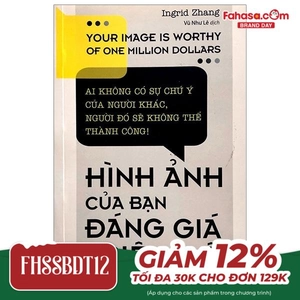 hình ảnh của bạn đáng giá triệu đô (tái bản 2019)