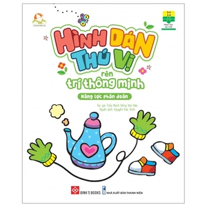 hình dán thú vị rèn trí thông minh - năng lực phán đoán (dành cho trể từ 2-6 tuổi)