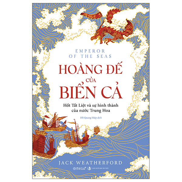 Hoang De Cua Bien Ca - Hot Tat Liet Va Su Hinh Thanh Cua Nuoc Trung Hoa