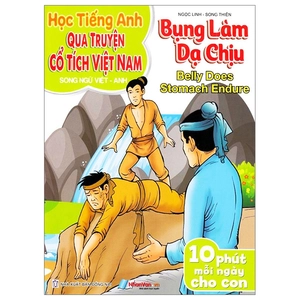 học tiếng anh qua truyện cổ tích việt nam - song ngữ việt-anh - bụng làm dạ chịu