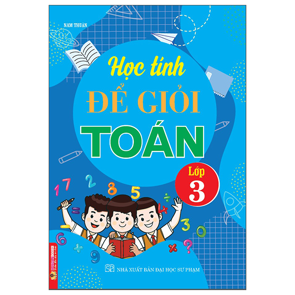Học Tính Để Giỏi Toán Lớp 3