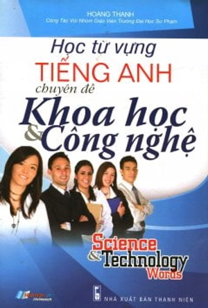học từ vựng tiếng anh chuyên đề khoa học và công nghệ