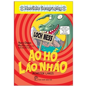horrible geography - ao hồ láo nháo