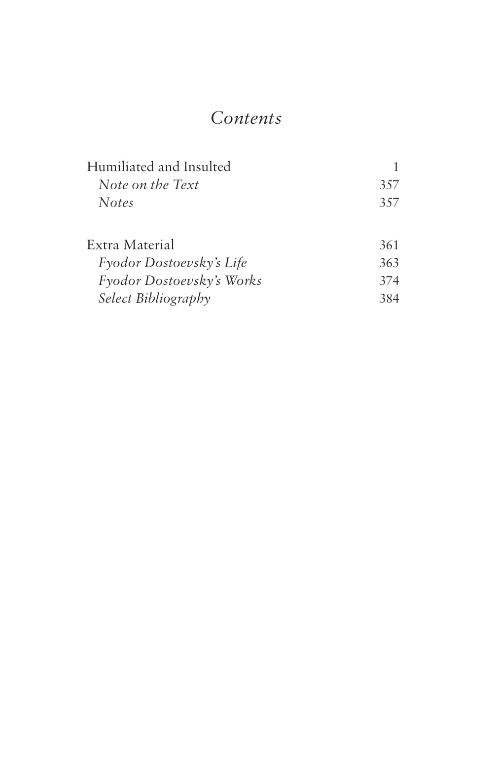 Humiliated And Insulted - Ảnh 4