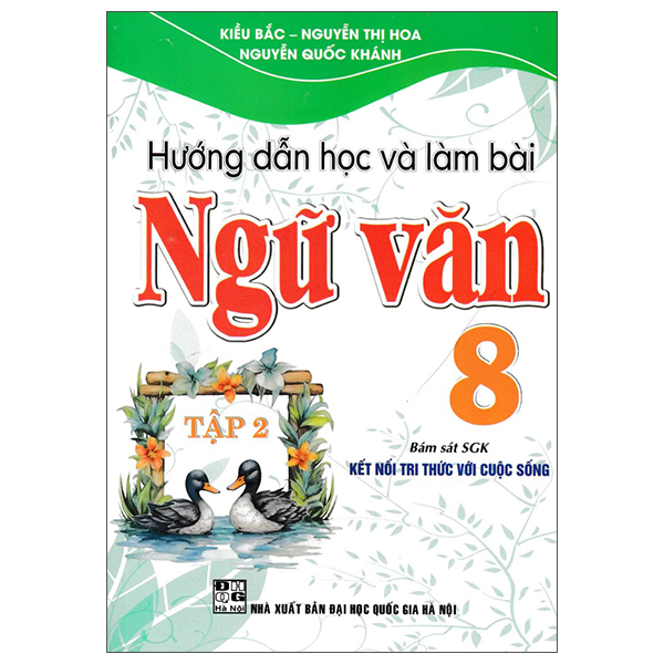 Hướng Dẫn Học Và Làm Bài Ngữ Văn 8 - Tập 1 - Ảnh 3