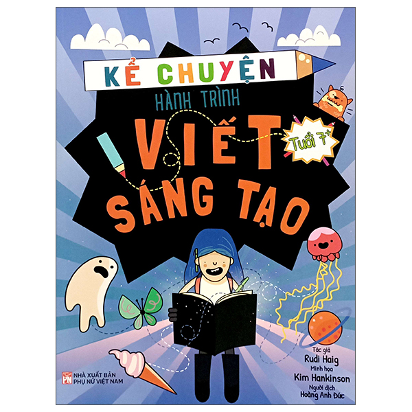 Ke Chuyen Hanh Trinh Viet Sang Tao
