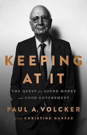 keeping at it: the quest for sound money and good government - Ảnh 2