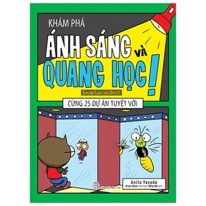 khám phá ánh sáng và quang học - cùng 25 dự án tuyệt vời