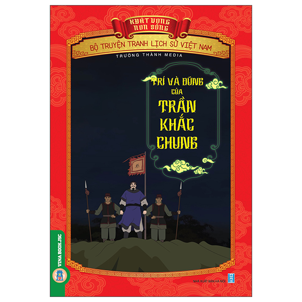 Khát Vọng Non Sông - Bộ Truyện Tranh Lịch Sử Việt Nam - Lòng Nhân Đức Của Vua Lý Thái Tổ - Ảnh 16