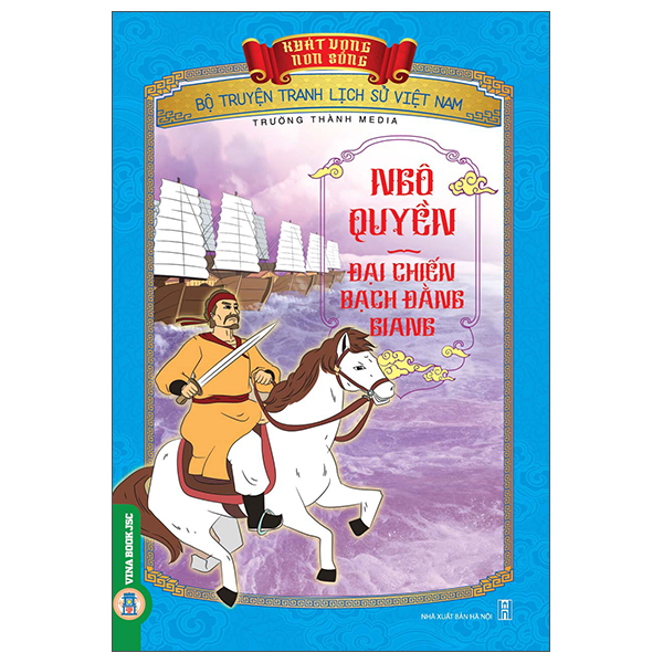 Khát Vọng Non Sông - Bộ Truyện Tranh Lịch Sử Việt Nam - Lý Bí Lập Nước Vạn Xuân - Ảnh 34