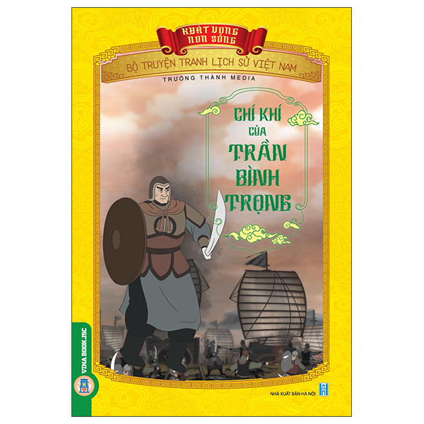 Khát Vọng Non Sông - Bộ Truyện Tranh Lịch Sử Việt Nam - Lý Công Uẩn - Tuổi Thơ Và Hoài Bão - Ảnh 6