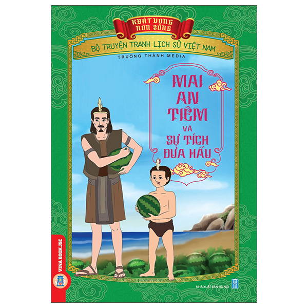 Khát Vọng Non Sông - Bộ Truyện Tranh Lịch Sử Việt Nam - Nước Âu Lạc Và Sức Mạnh Nỏ Thần - Ảnh 31