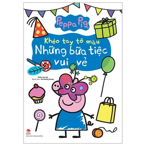 khéo tay tô màu - những bữa tiệc vui vẻ