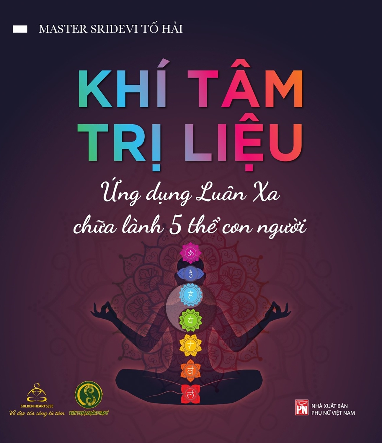 khí tâm trị liệu - ứng dụng luân xa chữa lành 5 thể con người (tái bản 2023) - Ảnh 2