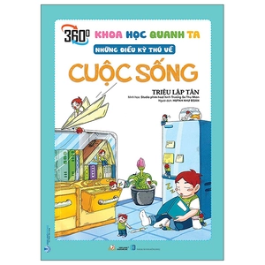 khoa học quanh ta - những điều kỳ thú về cuộc sống