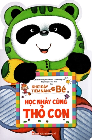 khơi dậy tiềm năng của bé - học nhảy cùng thỏ con