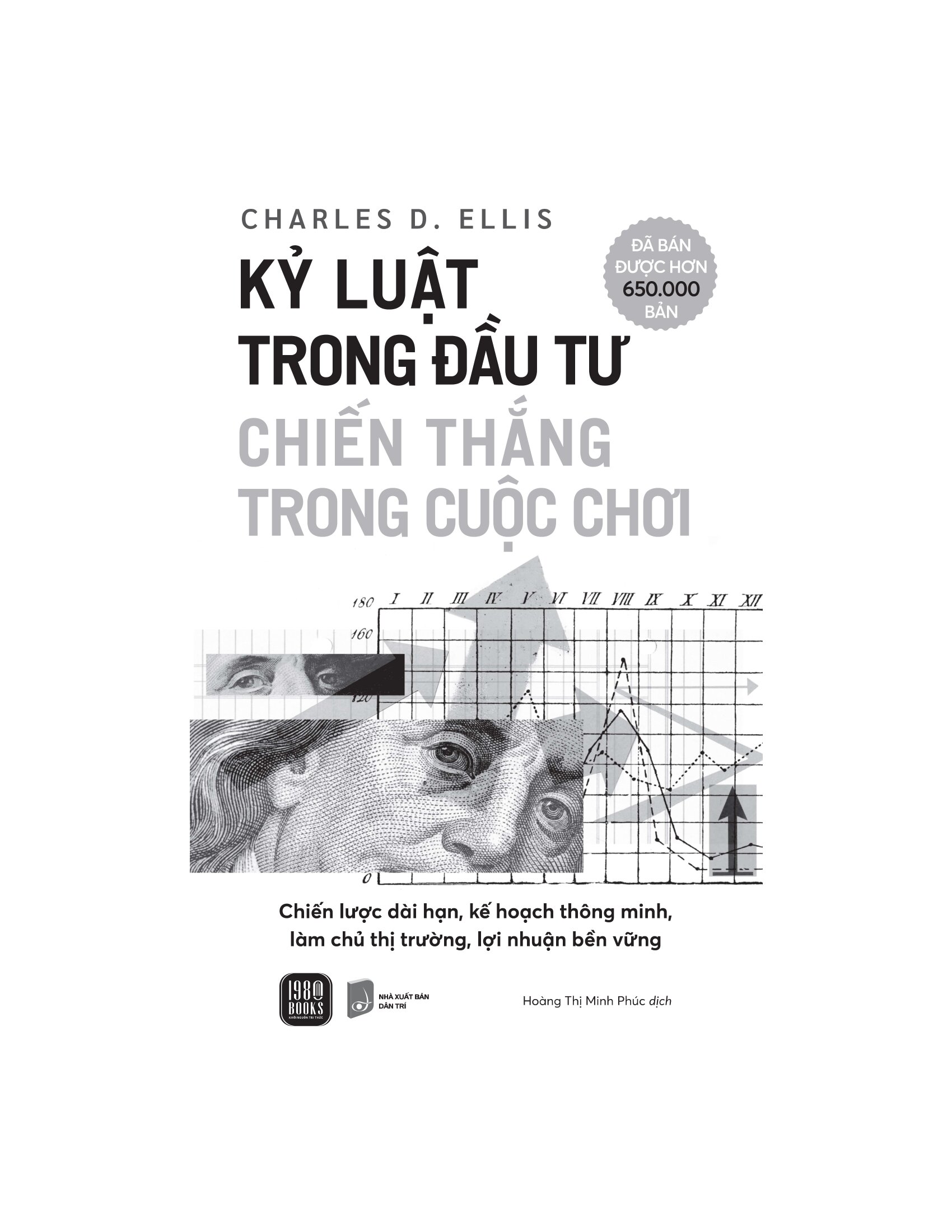 Kỷ Luật Trong Đầu Tư - Chiến Thắng Trong Cuộc Chơi - Ảnh 3