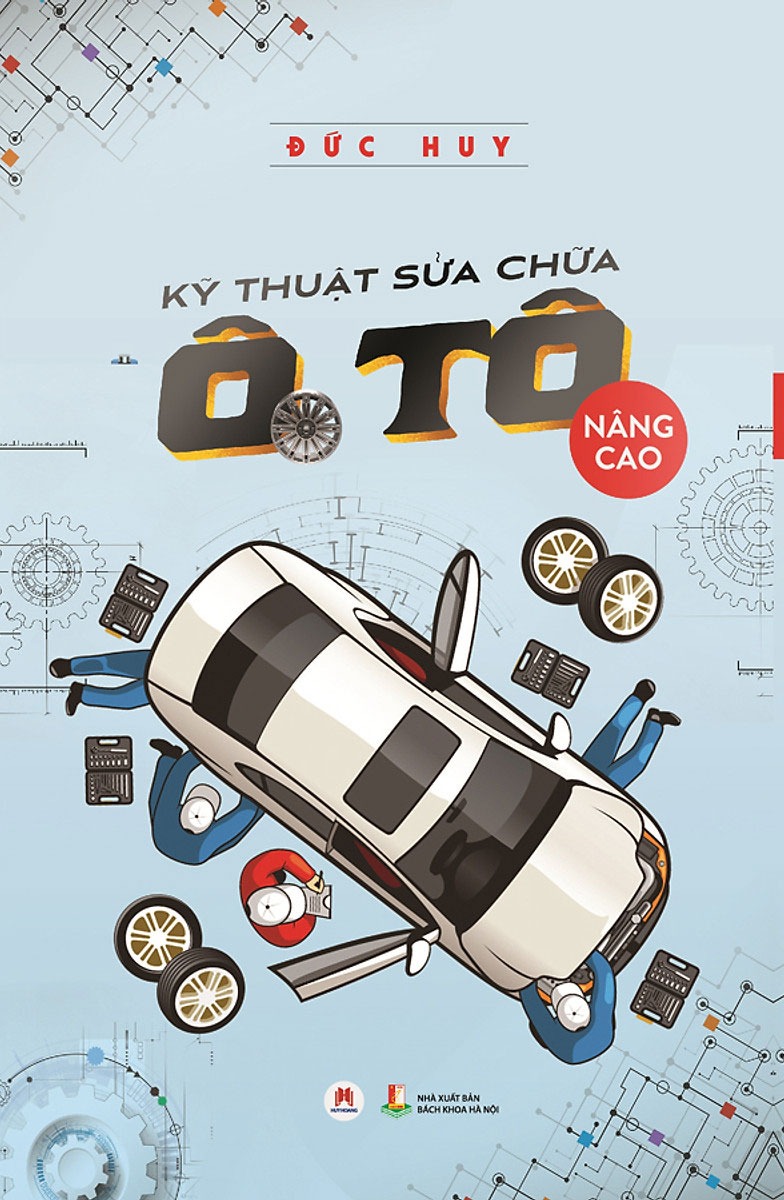 kỹ thuật sửa chữa ô tô nâng cao (tái bản 2024) - Ảnh 3