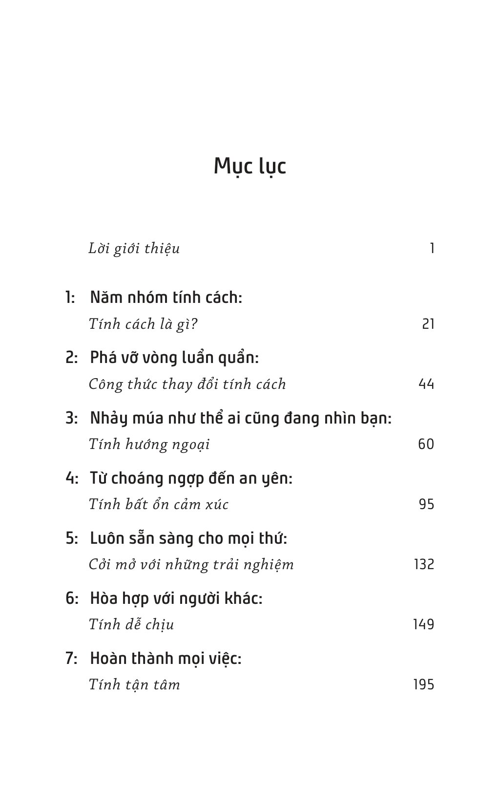 Là Tôi, Nhưng Tốt Hơn - Giải Mã Khả Năng Thay Đổi Tính Cách - Ảnh 4