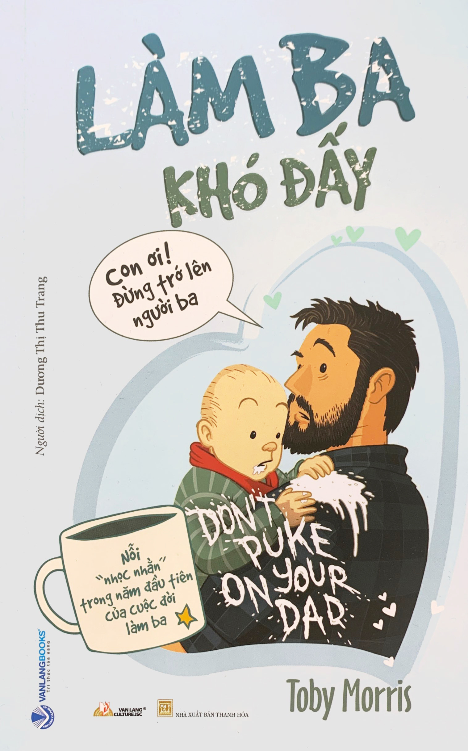 làm ba khó đấy - Ảnh 2
