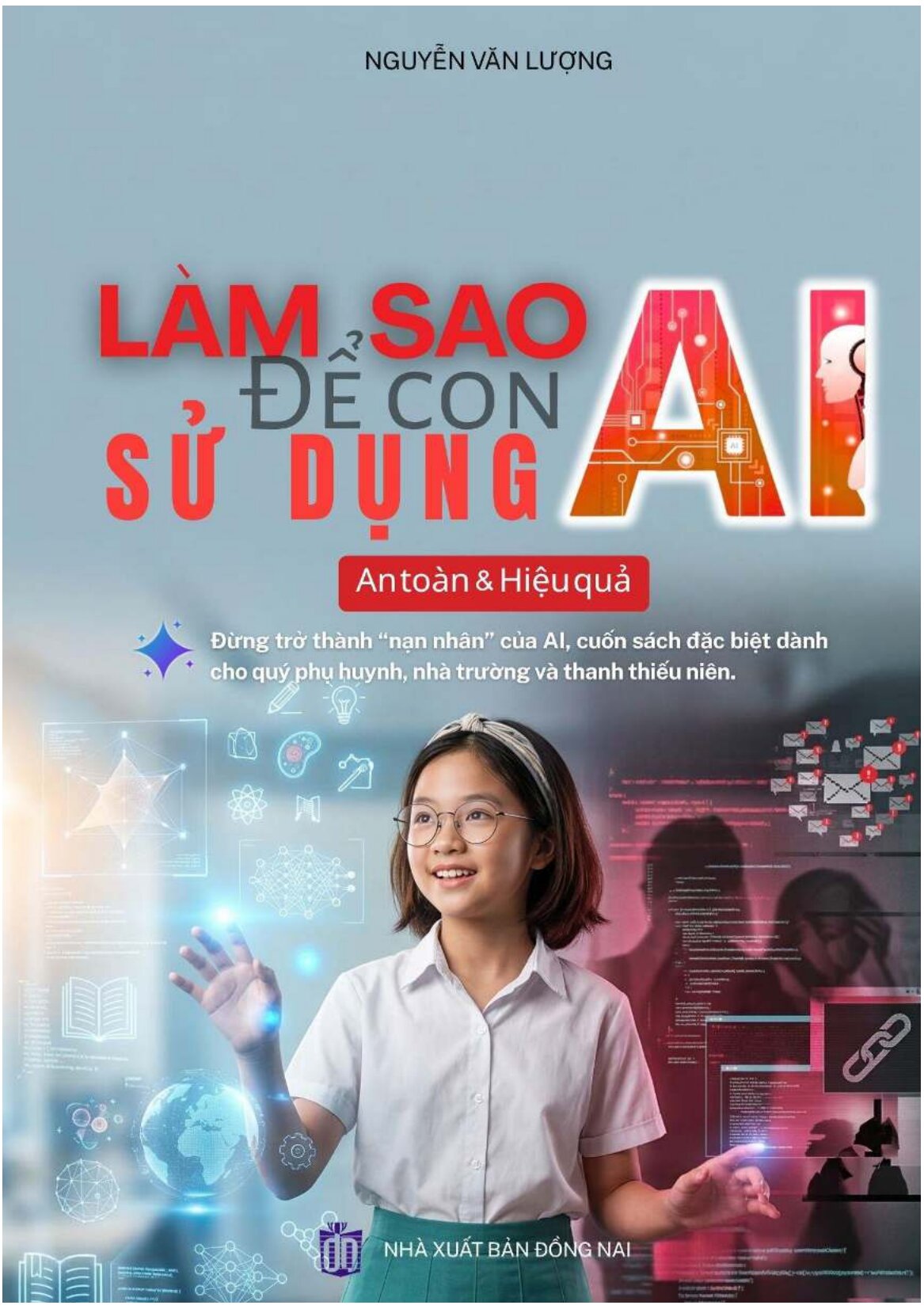 Làm Sao Để Con Sử Dụng AI An Toàn Và Hiệu Quả - Ảnh 2