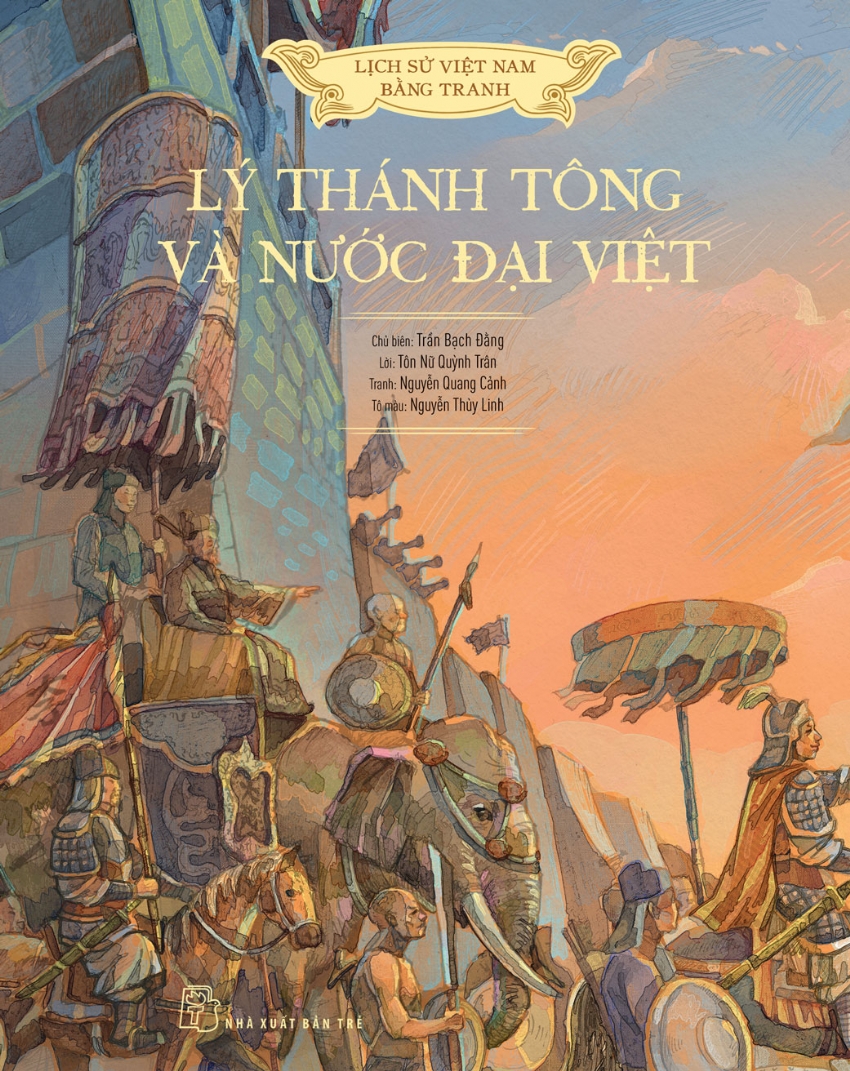 lịch sử việt nam bằng tranh: lý thánh tông và nước đại việt (bản màu) - Ảnh 2