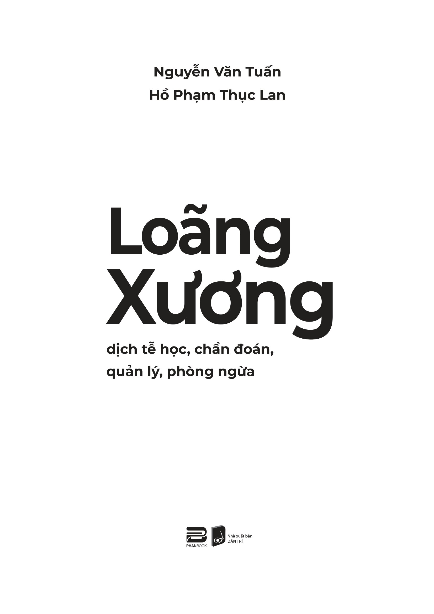 Loãng Xương - Dịch Tễ Học, Chẩn Đoán, Quản Lý, Phòng Ngừa - Ảnh 3