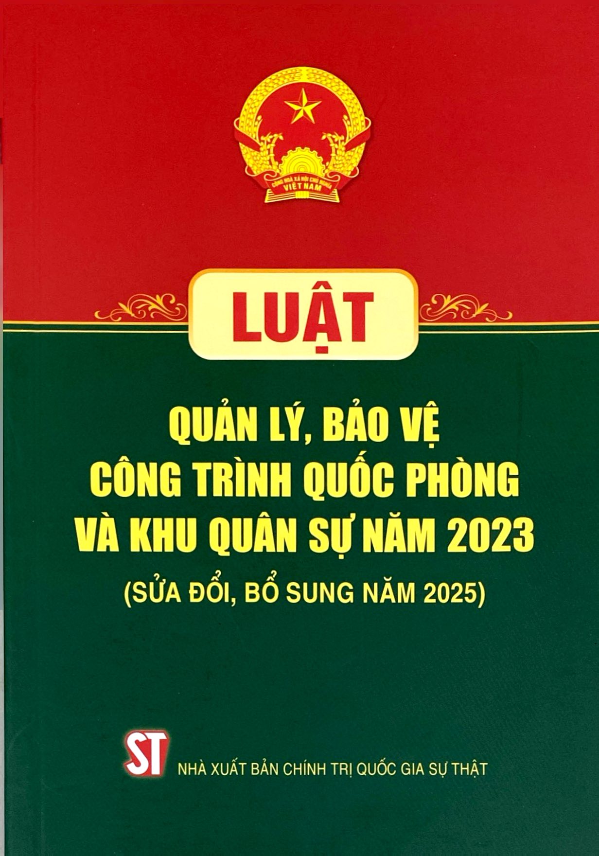 Luật Quản Lý, Bảo Vệ Công Trình Quốc Phòng Và Khu Quân Sự Năm 2023 (Sửa Đổi, Bổ Sung Năm 2025) - Ảnh 2