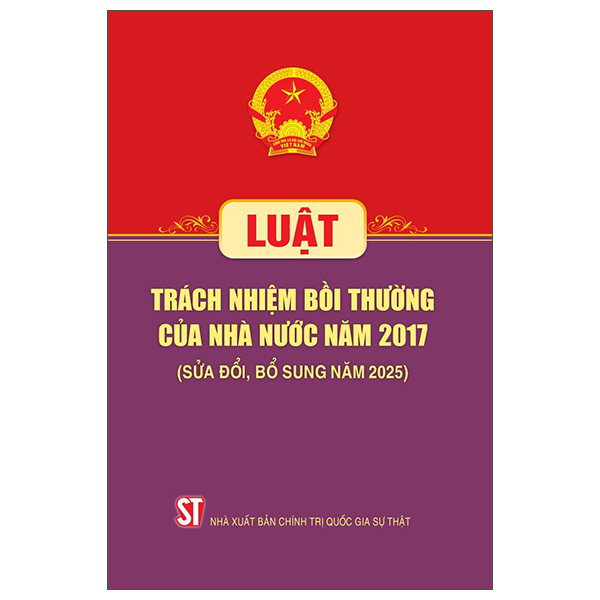 Luat Trach Nhiem Boi Thuong Cua Nha Nuoc Nam 2017 (Sua Doi, Bo Sung Nam 2025)