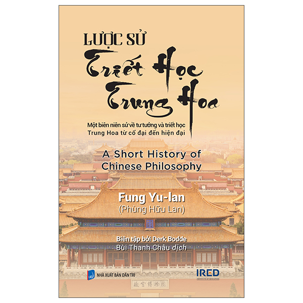Luoc Su Triet Hoc Trung Hoa - A Short History Of Chinese Philosophy - Bia Cung