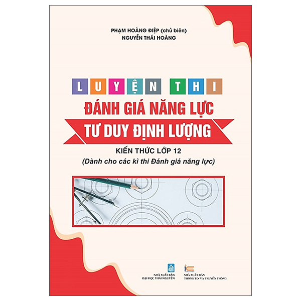 Luyện Thi Đánh Giá Năng Lực - Tư Duy Định Tính - Kiến Thức Lớp 12 (Dành Cho Các Kì Thi Đánh Giá Năng Lực) - Ảnh 13