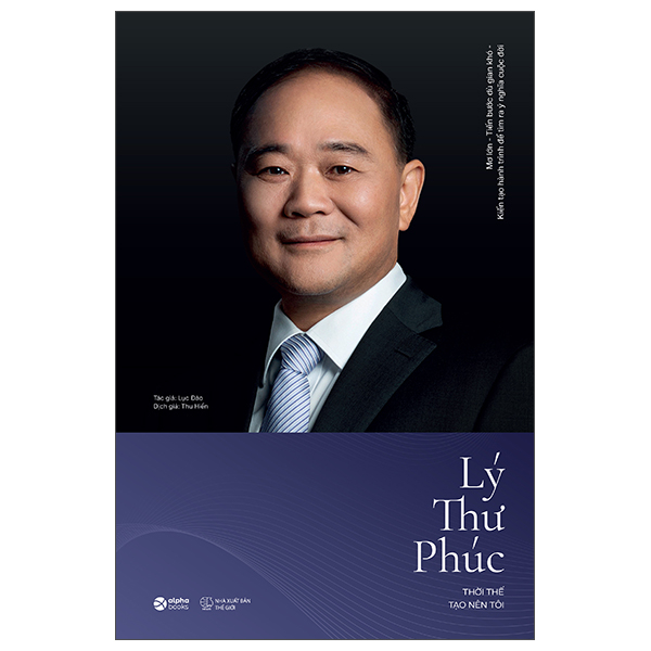 Lý Thư Phúc - Thời Thế Tạo Nên Tôi