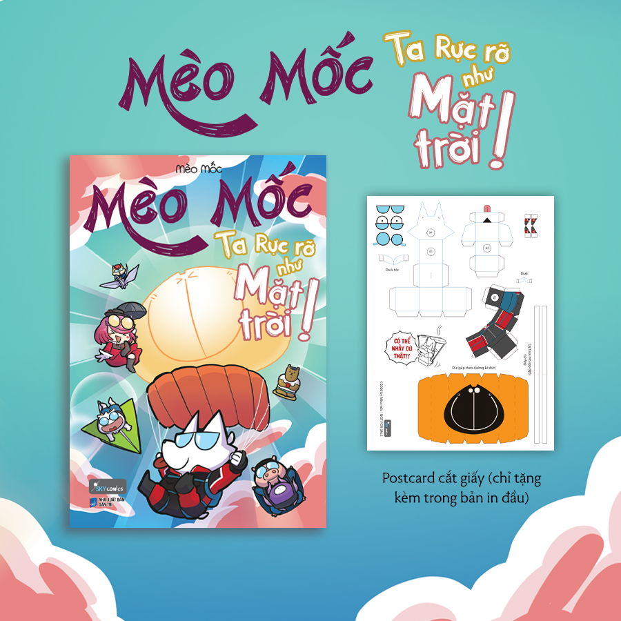 Mèo Mốc - Ta Rực Rỡ Như Mặt Trời! - Tặng Kèm Postcard Cắt Giấy - Ảnh 2