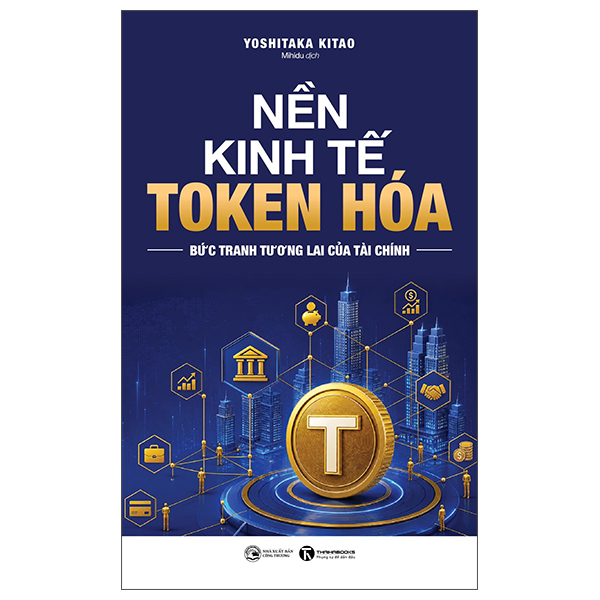 Nền Kinh Tế Token Hóa - Bức Tranh Tương Lai Của Tài Chính