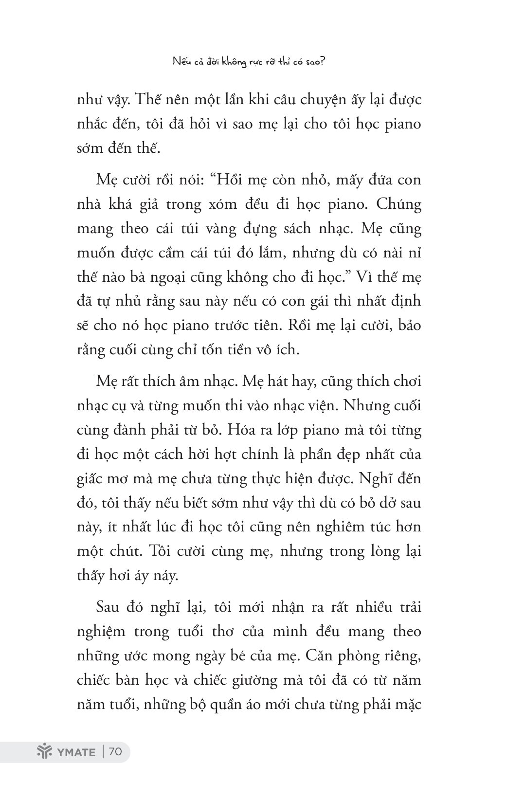 Nếu Cả Đời Không Rực Rỡ Thì Có Sao? - Ảnh 9