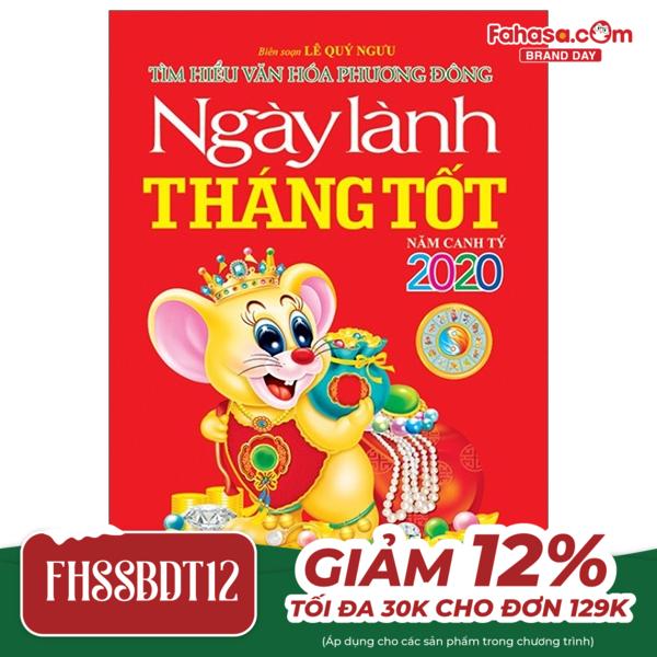 ngày lành tháng tốt năm canh tý 2020