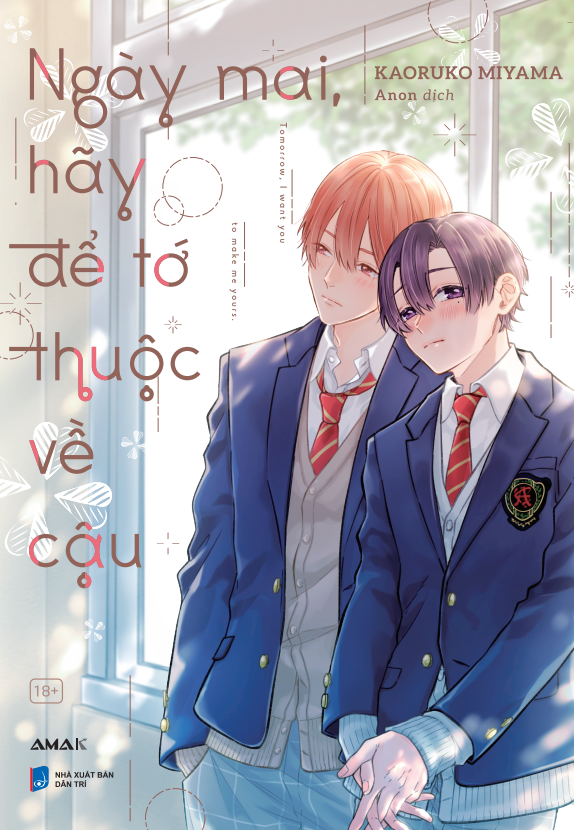 Ngày Mai, Hãy Để Tớ Thuộc Về Cậu - Ảnh 2