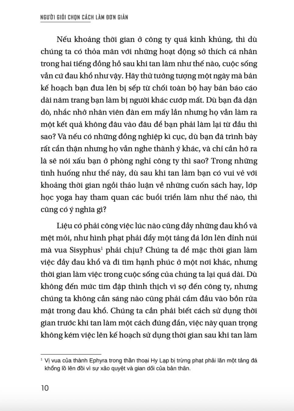 Người Giỏi Chọn Cách Làm Đơn Giản - Ảnh 9