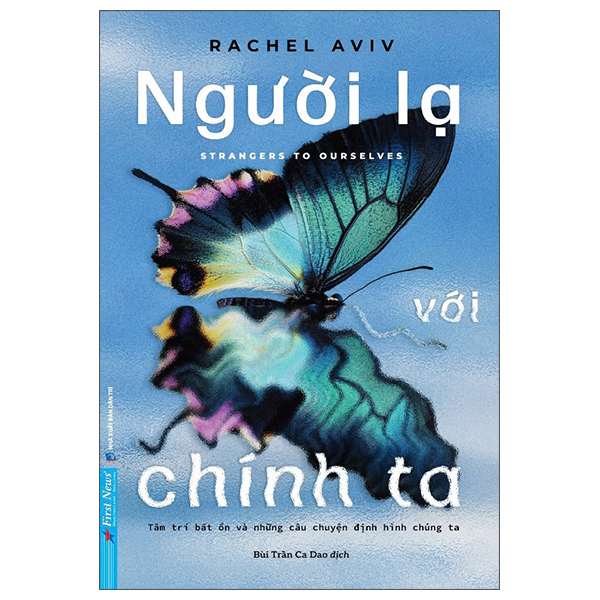 Nguoi La Voi Chinh Ta - Strangers To Ourselves