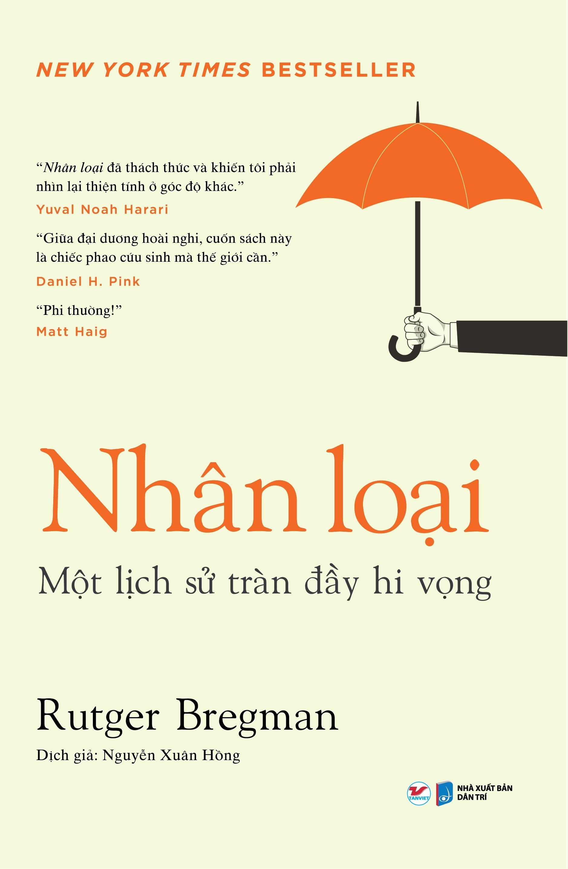 nhân loại - một lịch sử tràn đầy hi vọng - Ảnh 2