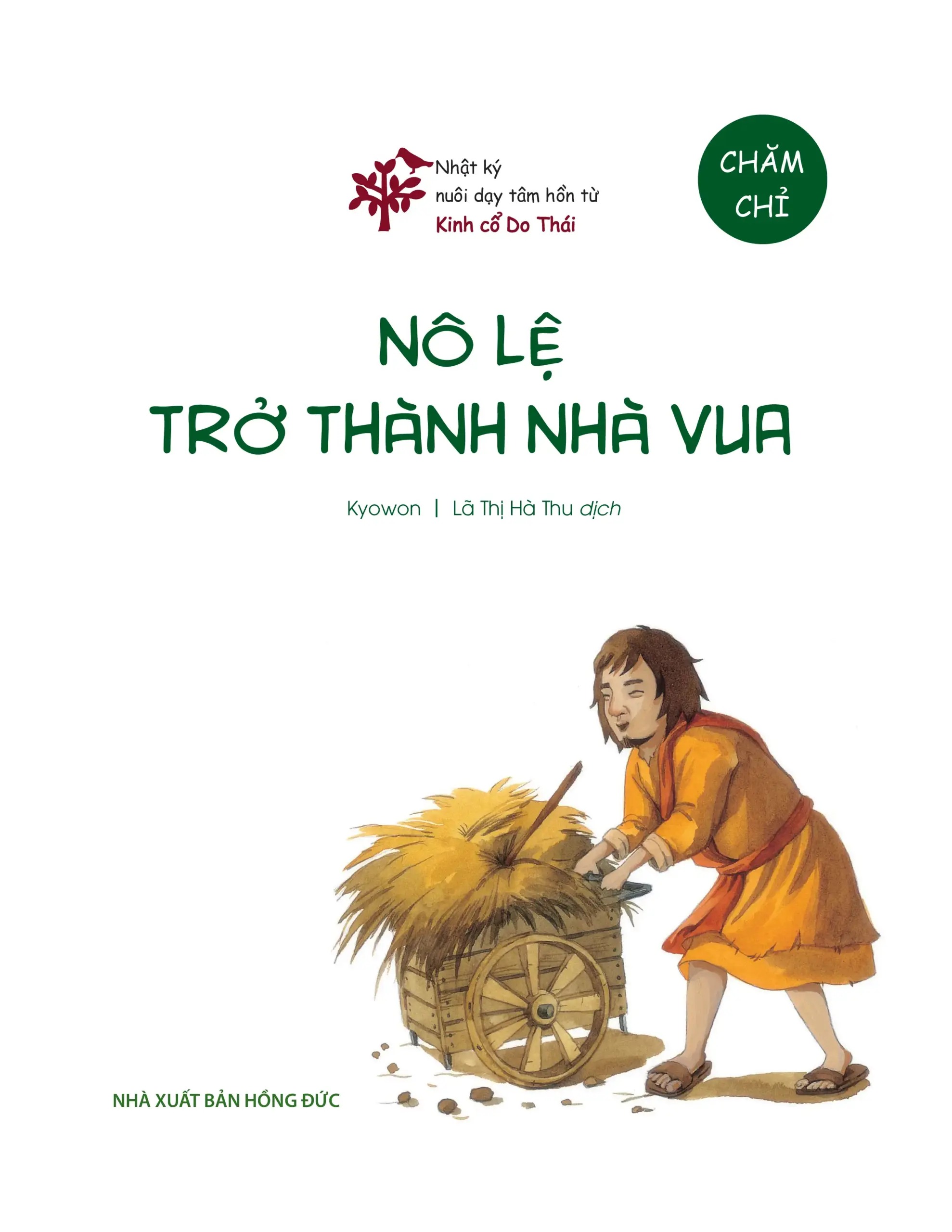 Nhật Ký Nuôi Dạy Tâm Hồn Từ Kinh Cổ Do Thái - Nô Lệ Trở Thành Nhà Vua - Chăm Chỉ (Tái Bản 2026) - Ảnh 2